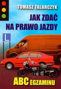 Obrazek Jak zdać na prawo jazdy ABC egzaminu