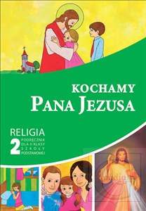 Picture of Kochamy Pana Jezusa 2 Religia Podręcznik szkoła podstawowa