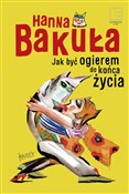 Jak być og... - Hanna Bakuła -  Polish Bookstore 