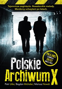 Picture of Polskie archiwum X Śledztwa po latach