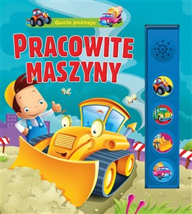 Picture of Gucio poznaje pracowite maszyny