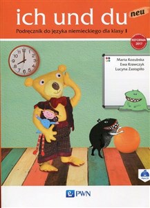 Obrazek Ich und du neu 1 Podręcznik do języka niemieckiego Szkoła podstawowa