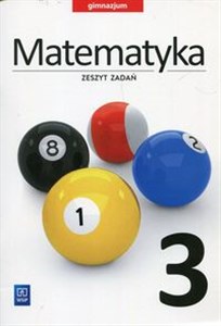 Picture of Matematyka 3 Zeszyt zadań Gimnazjum