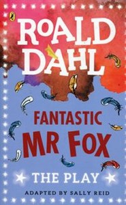 Obrazek Fantastic Mr Fox The Play