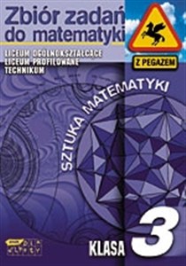 Picture of Sztuka matematyki. Zbiór zadań. Klasa III