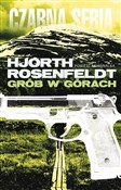 polish book : Grób w gór... - Michael Hjorth, Hans Rosenfeldt