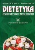 Dietetyka ... - Helena Ciborowska, Anna Rudnicka -  foreign books in polish 