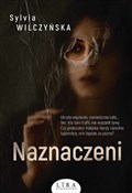 Książka : Naznaczeni... - Sylvia Wilczyńska