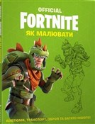 FORTNITE. ... - Opracowanie Zbiorowe -  Polish Bookstore 