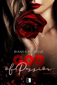 Zobacz : God of Pas... - Bianca Patricia