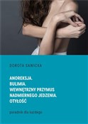 Anoreksja.... - Dorota Sawicka -  Polish Bookstore 