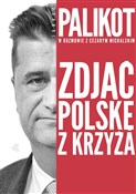 Zdjąć Pols... - Cezary Michalski, Janusz Palikot - Ksiegarnia w UK