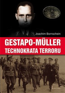 Obrazek Gestapo Muller Technokrata terroru