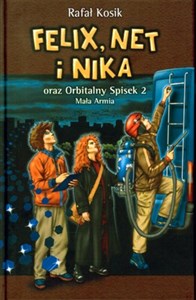 Picture of Felix Net i Nika oraz Orbitalny Spisek 2 Mała Armia