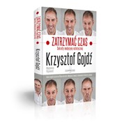 Książka : Zatrzymać ... - Krzysztof Gojdź