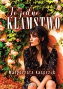 To jedno k... - Małgorzata Kasprzyk -  books from Poland