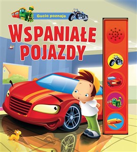 Obrazek Gucio poznaje wspaniałe pojazdy