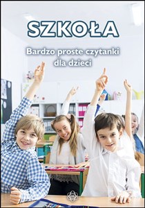 Picture of Szkoła Bardzo proste czytanki dla dzieci