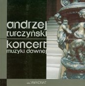 Książka : Koncert mu... - Andrzej Turczyński