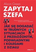 Polska książka : Zapytaj sz... - Alison Green