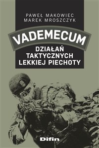 Picture of Vademecum działań taktycznych lekkiej piechoty