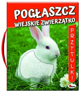 Picture of Pogłaszcz wiejskie zwierzątko