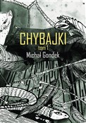 Chybajki T... - Michał Gondek -  Polish Bookstore 