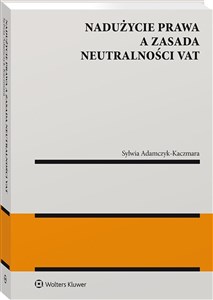 Picture of Nadużycie prawa a zasada neutralności VAT