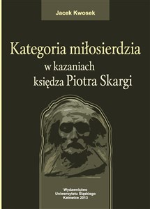 Picture of Kategoria miłosierdzia w kazaniach księdza...