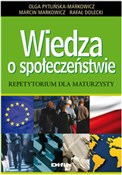 Polska książka : Wiedza o s... - Olga Pytlińska-Markowicz, Marcin Markowicz, Rafał Dolecki