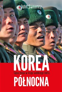 Picture of Korea Północna Tajna misja w kraju wielkiego blefu