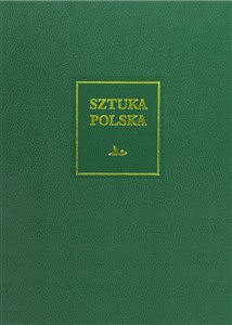 Picture of Sztuka polska Tom 5 Późny barok rokoko i klasycyzm XVIII wiek