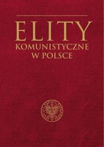 Obrazek Elity komunistyczne w Polsce