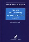 Środki prz... - Paweł Szczęśniak -  books in polish 