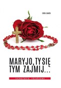 polish book : Maryjo, Ty... - Lidia Lasota