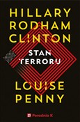 Stan terro... - Hillary Clinton, Louise Penny -  Polish Bookstore 