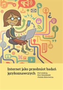 Obrazek Internet jako przedmiot badań językoznawczych