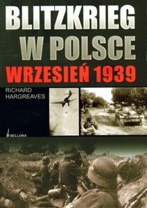 Obrazek Blitzkrieg w Polsce wrzesień 1939