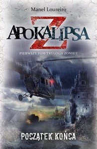 Picture of Apokalipsa Z. Początek końca Tom 1