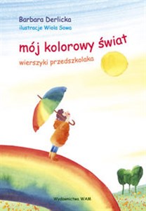 Picture of Mój kolorowy świat Wierszyki przedszkolaka