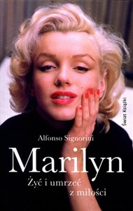 Picture of Marilyn. Żyć i umrzeć z miłości