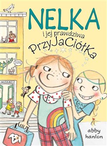 Obrazek Nelka i jej prawdziwa przyjaciółka