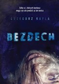 Bezdech - Grzegorz Kapla -  Książka z wysyłką do UK