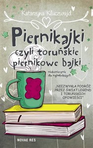 Picture of Piernikajki czyli toruńskie piernikowe bajki