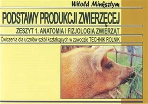 Picture of Podstawy produkcji zwierzęcej Z1 Anatomia i fizj.