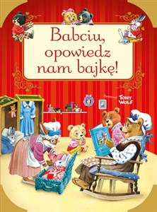 Picture of Babciu, opowiedz nam bajkę!