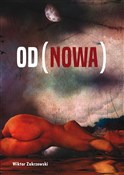(Od)nowa - Wiktor Zakrzewski -  books from Poland