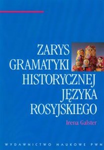 Picture of Zarys gramatyki historycznej języka rosyjskiego