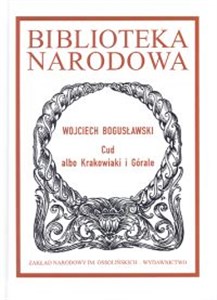 Obrazek Cud albo Krakowiaki i Górale