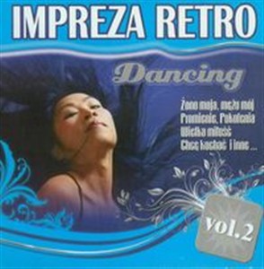 Obrazek Impreza Retro Dancing vol. 2